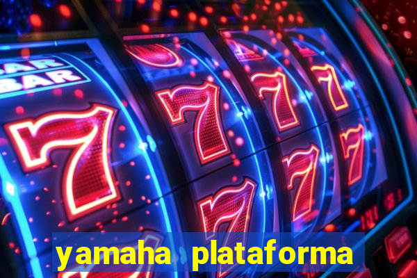 yamaha plataforma de jogos